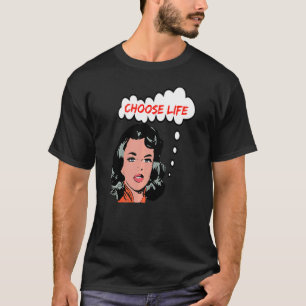 Thanks Mom For Choosing Life Life Pro Life Retro A T-Shirt