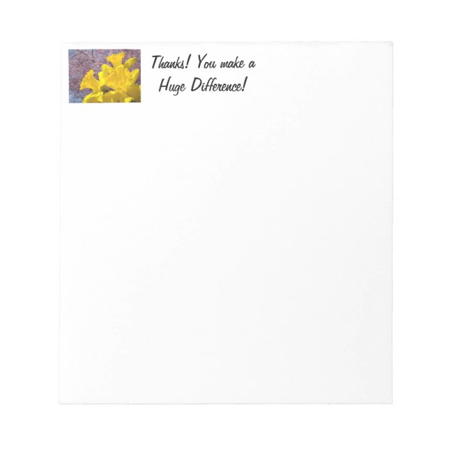 Thanks! notepads Daffodils You make a Difference! (Front)