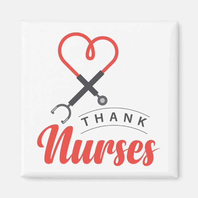 Thanks Nurses Magnet (Front)