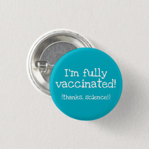 Thanks, Science Vaccinated Pin-On Button