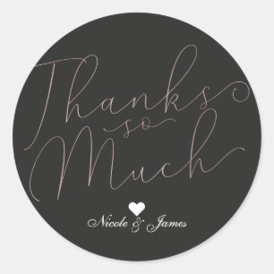 Thanks So Much Thank You Thin Rose Gold Script Classic Round Sticker