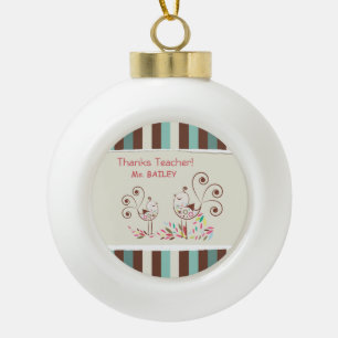 Thanks Teacher, Whimsical Bird Stripe Ceramic Ball Christmas Ornament