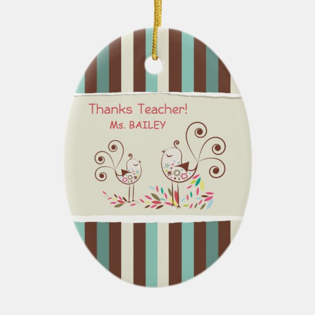 Thanks Teacher, Whimsical Bird Stripe Ceramic Tree Decoration (Front)