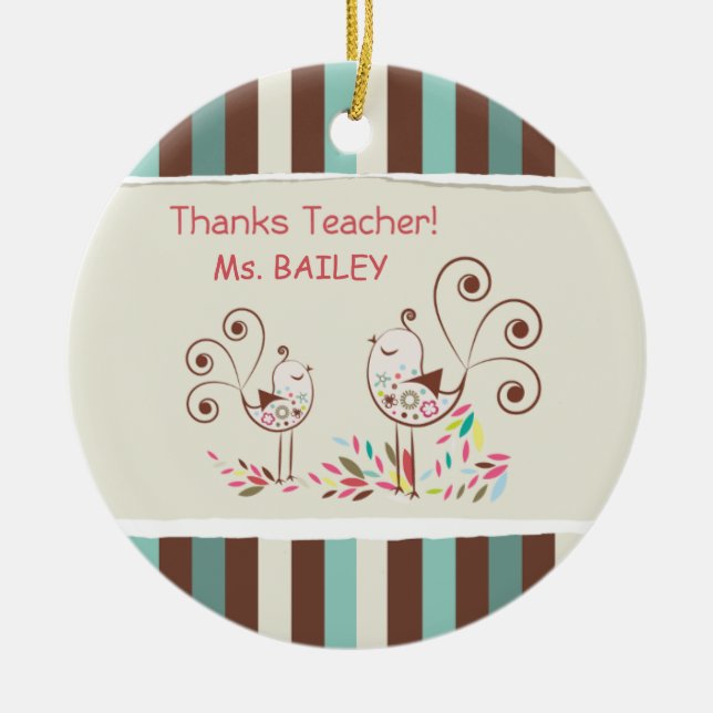 Thanks Teacher, Whimsical Bird Stripe Ceramic Tree Decoration (Front)