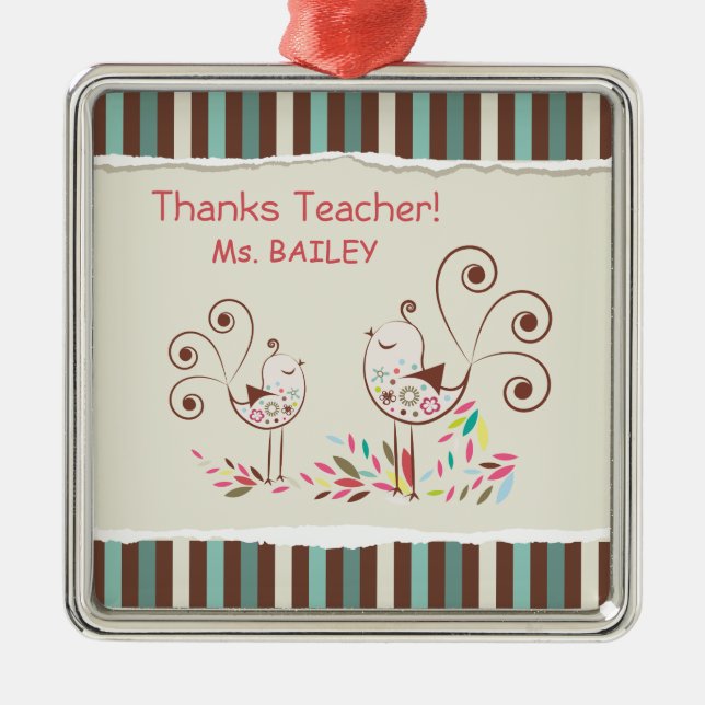 Thanks Teacher, Whimsical Bird Stripe Metal Tree Decoration (Front)