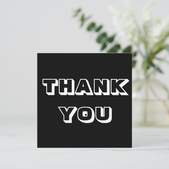 Thanks, Thank you, black white Card (Standing Front)