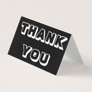 Thanks, Thank you, black white folded card