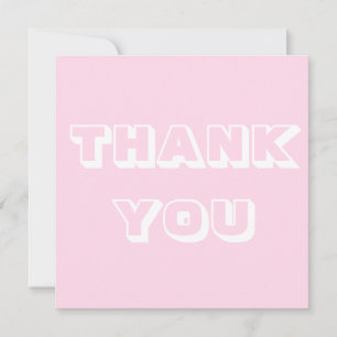 Thanks, Thank you, light pink white