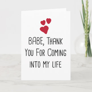 Thanks to be in my Life, I love you Card