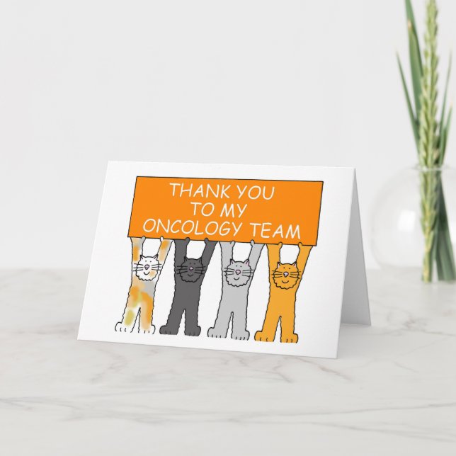 Thanks to Oncology Team Leukaemia Support Cats. Card (Front)