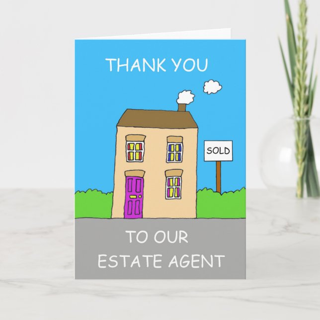 Thanks to Our Estate Agent Cartoon House Thank You Card (Front)