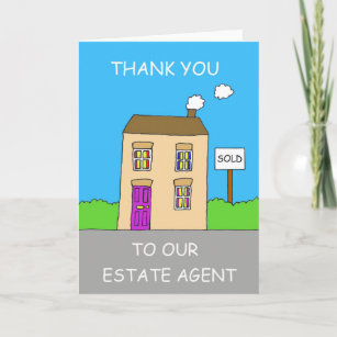 Thanks to Our Estate Agent Cartoon House Thank You Card