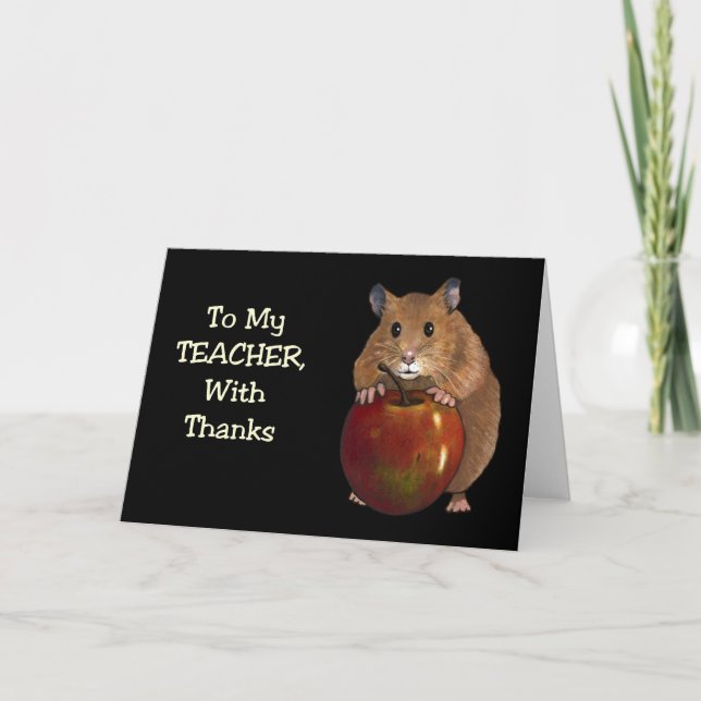 Thanks To Teacher: Hamster, Apple: Art on Black Thank You Card (Front)