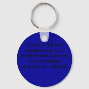 Thanks to the AoC Robotics team, this keychain ...