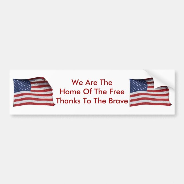 Thanks To The Brave Bumper Sticker (Front)
