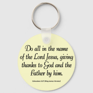 Thanks to the Father Thanksgiving Colossians 3:17 Key Ring