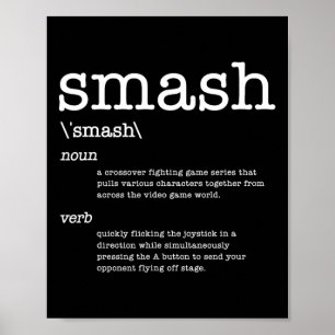 Thanks Videogames Smash Definition Video Game  Poster