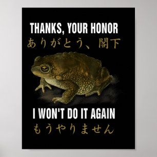 Thanks Your Honor I Won't Do-it Again Frog English Poster