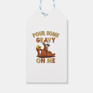 Thanksgiving 2021 Funny trendy memes Pour some Gra Gift Tags