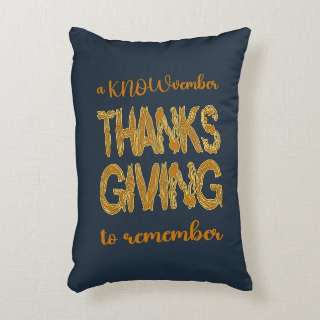 Thanksgiving | A KNOWvember To Remember Decorative Cushion (Front(Vertical))