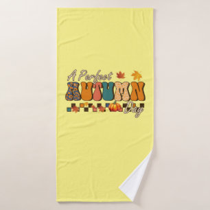 Thanksgiving A Perfect Autumn Day Retro Vintage Bath Towel