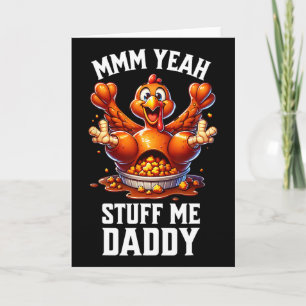 Thanksgiving Adult Humour Tacky Dirty Turkey Funny Card