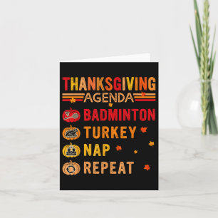 Thanksgiving Agenda Badminton Repeat Turkey Costum Card