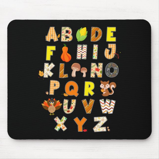 Thanksgiving Alphabet Funny Turkey Fall Preschool  Mouse Mat (Front)