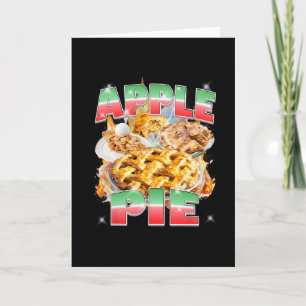 Thanksgiving Apple Pie Bootleg 90's Rap Rock Vinta Card
