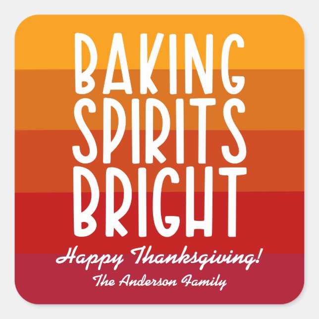 Thanksgiving Baking Spirits Bright Striped Square Sticker (Front)