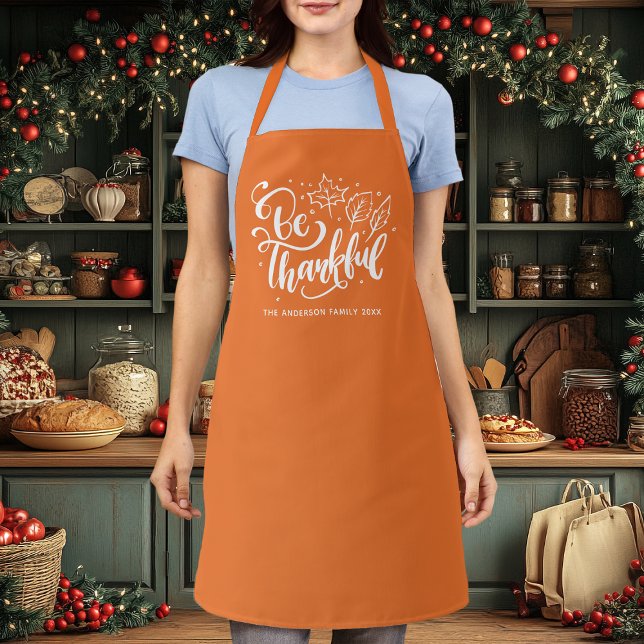 Thanksgiving Be Thankful Script Harvest Orange Apron (Creator Uploaded)