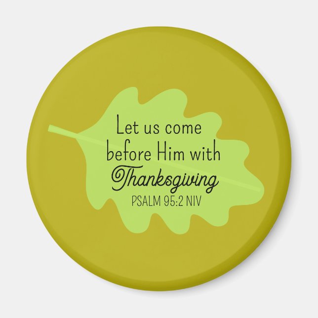 Thanksgiving Bible Verse Green Leaf Autumm Olive Magnet (Front)