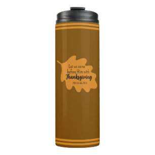 Thanksgiving Bible Verse Orange Leaf Autumm Brown Thermal Tumbler