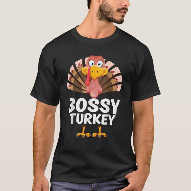 Thanksgiving Bossy Turkey Matching Pajama  T-Shirt (Front)