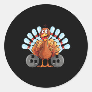 Thanksgiving Bowl Bowler Strike Pin Sport Turkey B Classic Round Sticker
