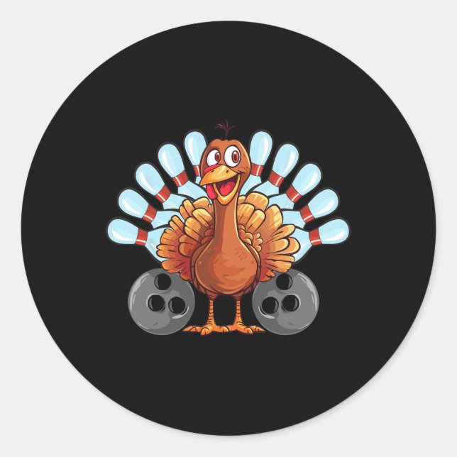 Thanksgiving Bowl Bowler Strike Pin Sport Turkey B Classic Round Sticker (Front)
