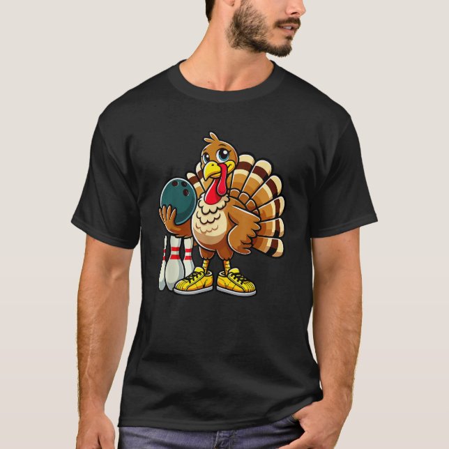 Thanksgiving Bowling Men Women Funny Turkey Bowlin T-Shirt (Front)