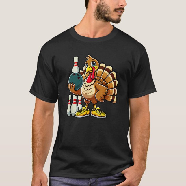 Thanksgiving Bowling Women Men Funny Turkey Bowlin T-Shirt (Front)