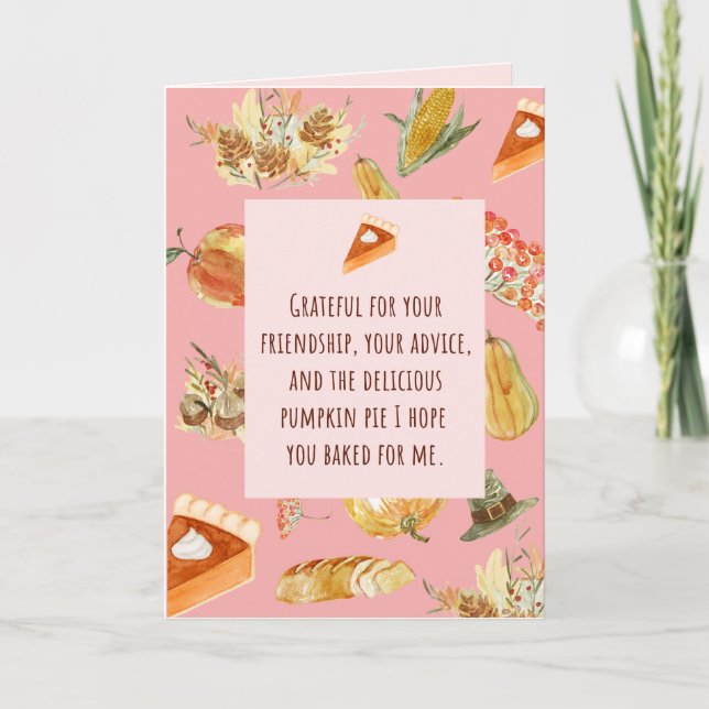 Thanksgiving Card - Funny bring pumpkin pie (Front)