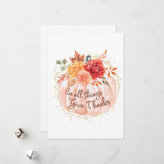 Thanksgiving Card - In All Things Give Thanks