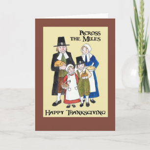 Thanksgiving Card with Pilgrims - Across the Miles