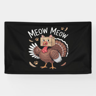 Thanksgiving Cat Funny Fake Cat Meow Thanksgiving Banner