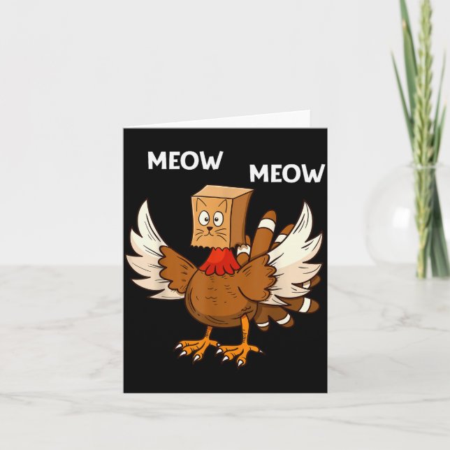 Thanksgiving Cat Funny Fake Cat Meow Thanksgiving  Card (Front)