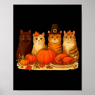 Thanksgiving Cats Dinner Pumpkin Autumn Men Women  Poster