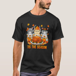 Thanksgiving Cats Funny Turkey Dinner Autumn Humou T-Shirt
