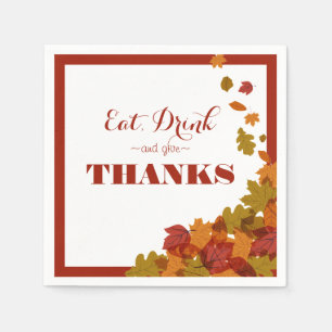 Thanksgiving Celebration Eat Drink Give Thanks Napkin