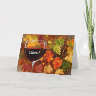 Thanksgiving Cheers with Wine and Beautiful Autumn Holiday Card