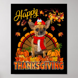 Thanksgiving Chihuahua Wearing Turkey Costume Fall Poster