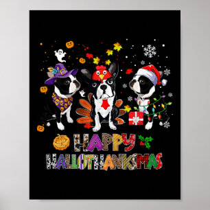 Thanksgiving Christmas Boston Terrier Dog Hallotha Poster