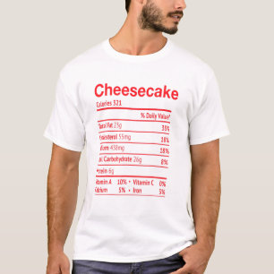 Thanksgiving Christmas Cheesecake Nutrition Fact 2 T-Shirt